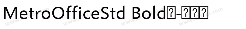 MetroOfficeStd Bold字字体转换